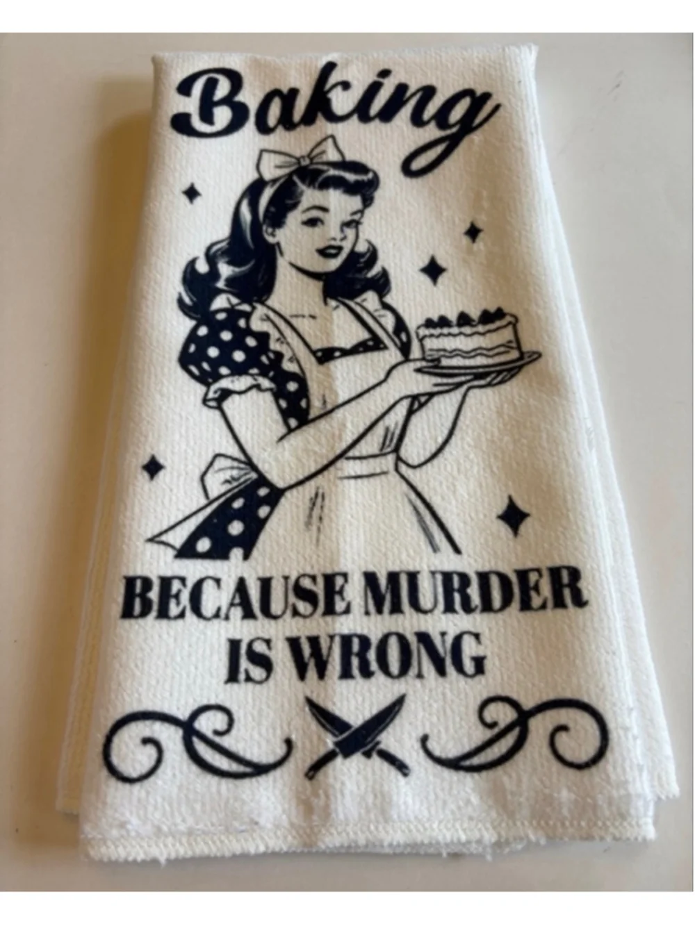 Funny Baking Because Murder Is Wrong Kitchen Dish Towel | Retro Housewife Tea To